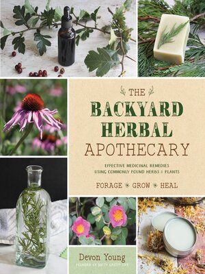 cover image of The Backyard Herbal Apothecary